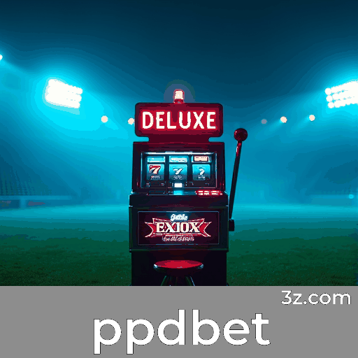 ppdbet: Apostas Esportivas de Excelência e Cobertura Ampla